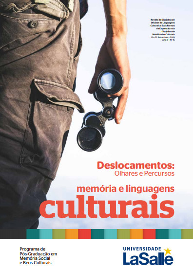 Revista Memória e Linguagens Culturais: Deslocamentos: Olhares e Percursos