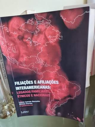 Filiações e afiliações interamericanas: Legados familiares étnicos e nacionais