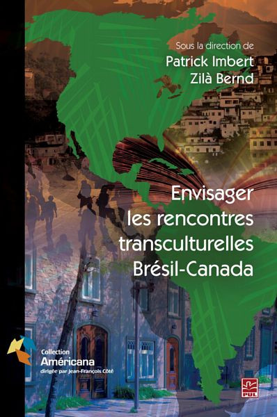 Envisager les rencontres transculturelles Brésil-Canada