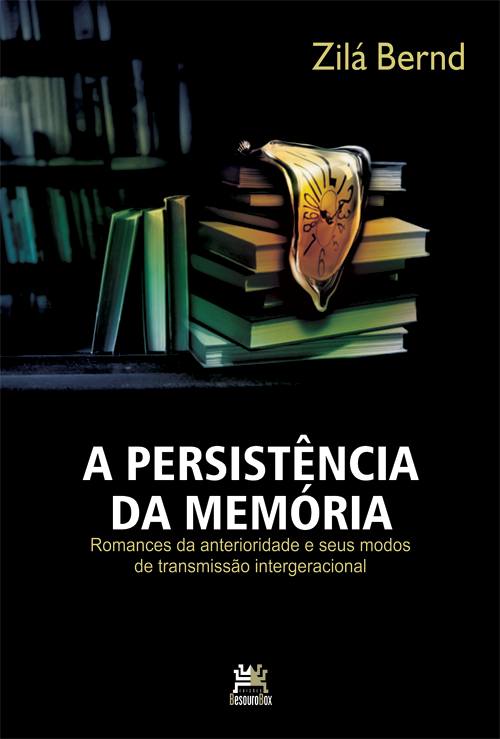 A PERSISTÊNCIA DA MEMÓRIA