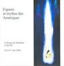 Figures et mythes des Amériques