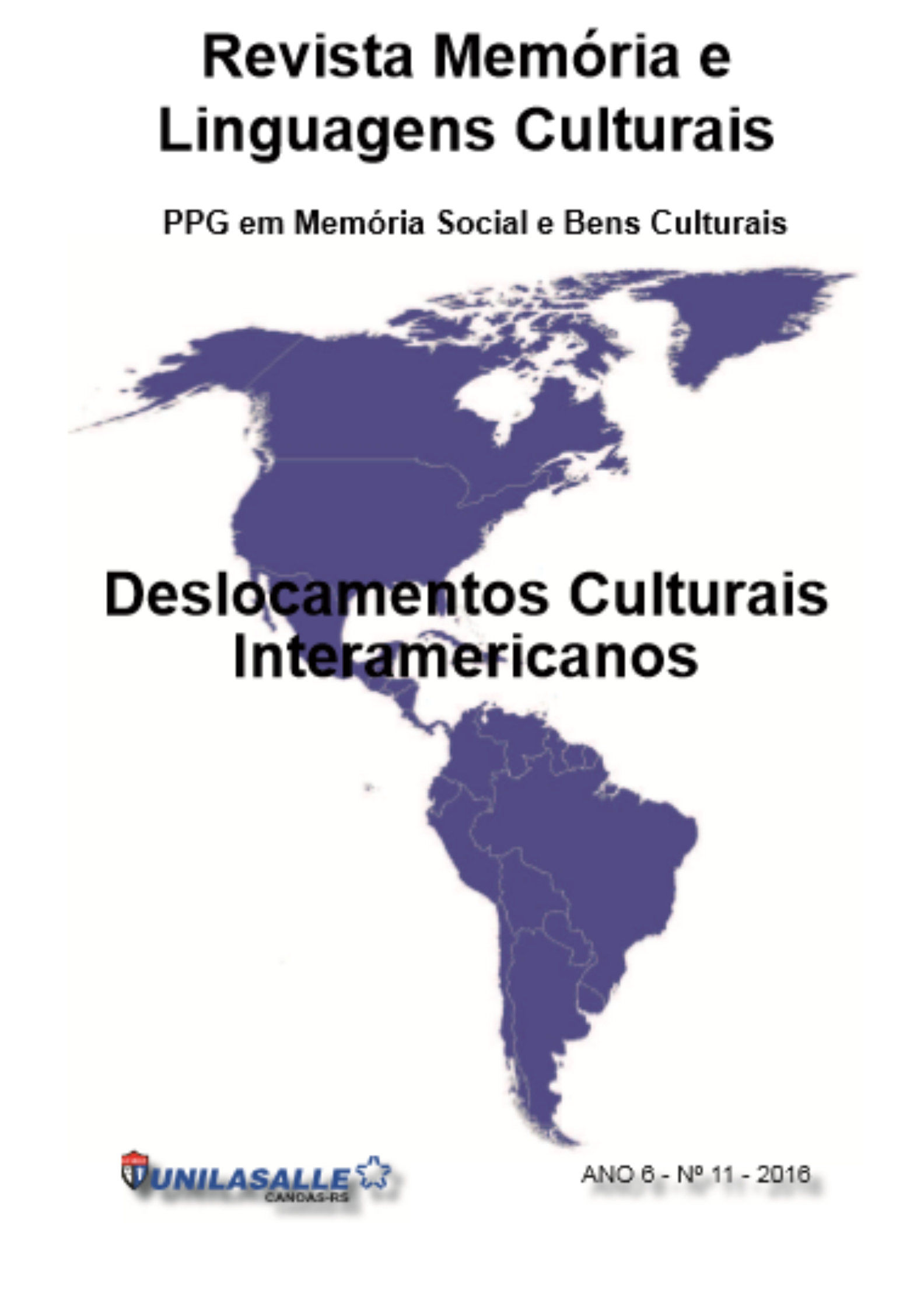 Revista Memória e Linguagens Culturais: Deslocamentos Culturais Interamericanos